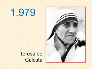1.979


 Teresa de
   Calcuta
 