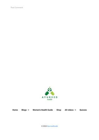 Post Comment
Home Blogs  Women’s Health Guide Shop All videos  Quizzes
© 2024 AyurvedGuide
 