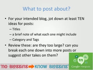No Blogging to Know Blogging Hangout with Prakash