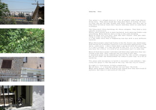 T h i s p l a c e i s a r e f u g e e d i s t r i c t . A l o t o f p e o p l e c a m e f r o m S m y r n i ,
m i n o r A s i a . T h e y w e r e G r e e k b u t t h e y w e r e b o r n i n T u r k e y . O f c o u r -
s e a f t e r t h e w a r w e h a d , G r e e k s a n d T u r k s , G r e e k s l o s t t h i s w a r s o
t h e y w e r e f o r c e d t o l e a v e t h e i r h o u s e s a n d t h e y c h o s e t o c o m e h e r e ,
t o G r e e c e .
T h e S t a t e b u i l t t h e s e b u i l d i n g s f o r t h e s e r e f u g e e s . T h e y h a v e a v e r y
s p e c i f i c a r c h i t e c t u r e .
R e a l l y s m a l l h o u s e s w i t h a s m a l l b a c k y a r d , w i t h a m a z i n g f l o w e r s a n d
e v e r y t h i n g . M a n y f a m i l i e s w e r e l i v i n g i n t h e s a m e b u i l d i n g
M a n y o f t h e m s t i l l l i v e h e r e , t h e y o w n t h e i r h o u s e s . T h e y p a y s o m e -
t h i n g i n o r d e r t o o w n t h e h o u s e .
I t ´ s t h e s a m e s t o r y t h a t i s h a p p e n i n g n o w b u t w i t h a v e r y d i f f e r e n t
s o l u t i o n .
W h e n t h e s e p e o p l e c a m e f r o m T u r k e y i n t h e 2 0 s , G r e e c e w a s b a n k r u m p t .
A n d n o w w e a r e i n a n o t h e r f i n a n c i a l c r i s i s a n d o t h e r p o p u l a t i o n s , f r o m
S y r i a , s a m e s t o r y . I d o n ´ t k n o w w h a t ´ s g o i n g o n w i t h t h i s p e o p l e .
I t ´ s l i k e a v i l l a g e . I t ´ s l i k e t h e e n d o f t h e c i t y . I t ´ s i n t h e c i t y b u t
y o u h a v e t h e s i l e n c e . I t ´ s k i n d o f a n a u t o n o m o u s p a r t i n s o m e w a y .
M a n y o f t h e m w e r e c a r p e t c r a f t s m e n a n d w h e n t h e y c a m e h e r e t h e y c o n -
t i n u e d t o d o t h a t . T h a t t r a d i t i o n h a s s u r v i v e d t o t h i s d a y .
I t w o u l d b e g r e a t t o d o s o m e t h i n g l i k e t h i s f o r t h e c u r r e n t r e f u g e e s
b u t w e a r e u n d e r t h e m e m o r a n d u m f o r a l m o s t 9 y e a r n o w , s o a l o t o f
a u s t e r i t y .
T h i s p l a c e a n d e v e r y p l a c e i n e a r t h i s e v e r y o n e ´ s a n d n o b o d y ´ s . S p e -
c i a l l y t h i s p l a c e i s l i k e t h e e n d o f t h e c i t y , l i k e t h e c i t y o f s i l e n c e .
A t n i g h t i t ´ s e v e n b e t t e r t o h a v e a w a l k h e r e
W e a r e h e r e , i t ´ s S a t u r d a y a n d w e c a n j u s t h e a r t h e b i r d s
W h e n t h e s e p e o p l e c a m e t o G r e e c e a n d s t a y e d h e r e t h e y w e r e k i n d o f
o u t c a s t s , b u t n o w i t ´ s o n e w i t h a l l t h e a r e a .
Nobody´s Map - Perissos
 