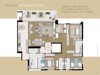 t
N2deÈSFB1SJWBUJWB 
tBN2deÈSFB5PUBM 
t(BSBHFNQBSBPVDBSSPT 
Imagens meramente ilustrativas. 
PLANTA 4 DORMITÓRIOS 
9 
 