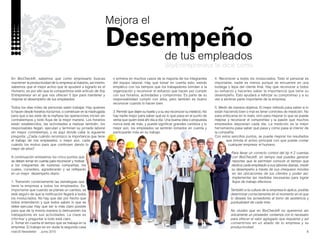 6
SoyEntrepreneur te dice como
nobUS Newsletter Junio 2015
En BioCheck®, sabemos que como empresario buscas
mantener la productividad de tu empresa al máximo, así mismo,
sabemos que el mejor activo que te ayudará a lograrlo es el
Humano; es por ello que te compartimos este artículo de Soy
Entrepreneur en el que nos ofrecen 5 tips para mantener y
mejorar el desempeño de tus empleados:
Todos los días miles de personas salen trabajar. Hay quienes
lo hacen desde horarios nocturnos, o comienzan en la madrugada
para que a las siete de la mañana las operaciones inicien sin
contratiempos y todo fluya de la mejor manera. Los horarios
están establecidos, las actividades a realizar también, los
responsables llegan, ejecutan y terminan su jornada laboral
sin mayor contratiempo, y es aquí donde cabe la siguiente
pregunta: ¿Cada cuándo reconozco la importancia que tiene
el trabajo de mis empleados, o mejor aún, cada
cuándo los motivo para que continúen dando lo
mejor de ellos?
A continuación enlistamos los cinco puntos que
se deben tomar en cuenta para reconocer y motivar
a los integrantes de nuestras compañías, los
cuales, considero, agradecerán y se reflejarán
en un mejor desempeño diario:
1. Transmitir correctamente las estrategias que
tiene la empresa a todos los empleados. Es
importante que cuando se planee un cambio, se
esté seguro de que la notificación llegará a todos
los involucrados. No hay que dar por hecho que
todos entendieron y que todos saben lo que se
debe ejecutar. Hay que ser lo más claro posible
para que de la misma manera lo demuestren los
trabajadores en sus actividades. La clave es
informar y preguntar si todo está claro.
2. Tomar en cuenta el tiempo que se trabaja en la
empresa. El trabajo es sin duda la segunda casa
o primera en muchos casos de la mayoría de los integrantes
del equipo laboral. Hay que tomar en cuenta esto, siendo
empático con los tiempos que los trabajadores brindan a la
organización y reconocer el esfuerzo que hacen por cumplir
con sus horarios, actividades y compromiso. Es parte de su
responsabilidad cumplir con ellos, pero también es bueno
reconocer cuando lo hacen bien.
3. Permitir que dejen su huella y a su vez reconocer su intelecto. No
hay nadie mejor para saber qué es lo que pasa en el punto de
venta que quien está ahí día a día. Una buena idea o propuesta
nunca está de más, y puede significar grandes cambios y lo
mejor aún, los empleados se sentirán tomados en cuenta y
participarán más en su trabajo.
4. Reconocer a todos los involucrados. Todo el personal es
importante, nadie es menos porque se encuentre en una
bodega o lejos del cliente final. Hay que reconocer a todos
su esfuerzo y hacerles saber la importancia que tiene su
desempeño. Esto ayudará a reforzar su compromiso y a su
vez a sentirse parte importante de la empresa.
5. Medir de manera objetiva. El mejor método para saber si lo
están haciendo bien o mal es tener controles de medición. No
para enfocarse en lo malo, sino para mejorar lo que se puede
mejorar, y reconocer el compromiso y la pasión que muchos
empleados depositan cada día. La medición es la mejor
herramienta pasa saber qué pasa y cómo pasa al interior de
la compañía.
Con estos sencillos puntos, se puede mejorar los resultados
que brinda el activo principal con que puede contar
cualquier empresa: el humano.
Para llevar un correcto control del tip # 2 cuentas
con BioCheck®, en tiempo real puedes generar
reportes que te permitan conocer el tiempo que
dedica cada empleado a sus labores diarias, medir
su desempeño a través de sus chequeos móviles
en las ubicaciones de tus clientes y poder así,
implementar las medidas necesarias para lograr
flujos de trabajo efectivos.
También si la cultura de tu empresa lo aplica, podrás
determinar correctamente en el momento en el que
lo desees los acreedores al bono de asistencia y
puntualidad de cada mes.
No olvides que en BioCheck® no queremos ser
únicamente un proveedor, contamos con lo necesario
para ofrecer el valor agregado que requieres y así
convertirnos en un aliado de tu empresa y su
productividad.
Mejora el
de tus empleados
Desempeño
 