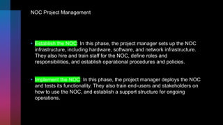 Network Operations Center (NOC) | PPTX