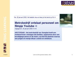 Leren & de Net-generatie (Robben, 2007) 