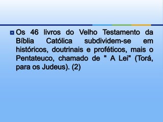 Noção geral sobre a bíblia - n. 2