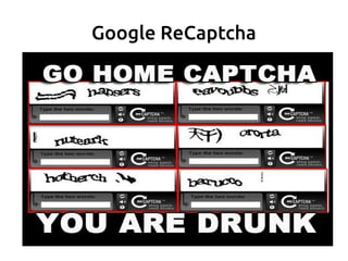 Google ReCaptcha
 