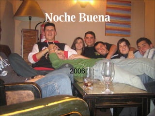 Noche Buena 2006 