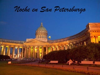 Noche en San Petersburgo 