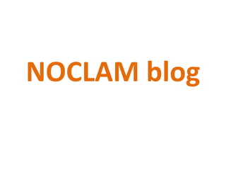 NOCLAM blog 