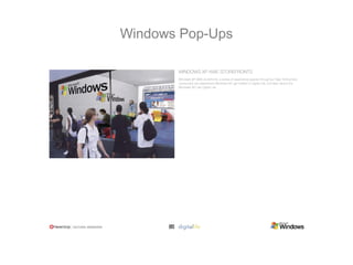 Windows Pop-Ups
 