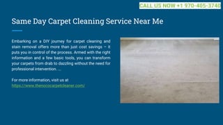 Same Day Carpet Cleaning Service Near Me
Embarking on a DIY journey for carpet cleaning and
stain removal offers more than just cost savings – it
puts you in control of the process. Armed with the right
information and a few basic tools, you can transform
your carpets from drab to dazzling without the need for
professional intervention. ...
For more information, visit us at
https://www.thenococarpetcleaner.com/
CALL US NOW +1 970-405-3740
 