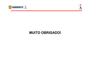 MUITO OBRIGADO!
 