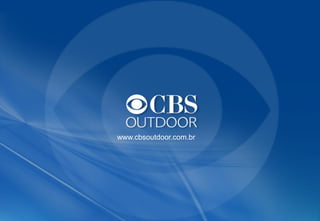 www.cbsoutdoor.com.br
 