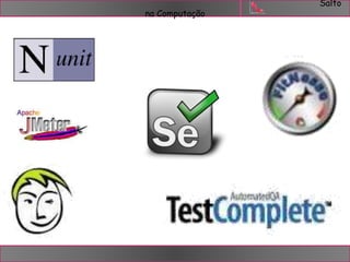 Salto 
na Computação 
 