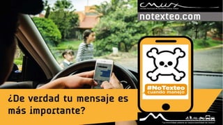 No Chatear Mientas Conduzcas