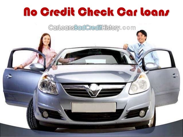 No Credit Check Car Loans >> How To Get No Credit Check Auto Loans Online No Credit Check Car Loans >> How To Get No Credit Check Auto Loans Online