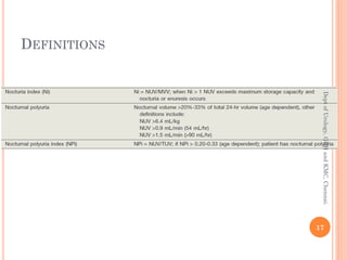 DEFINITIONS
17
Dept
of
Urology,
GRH
and
KMC,
Chennai.
 