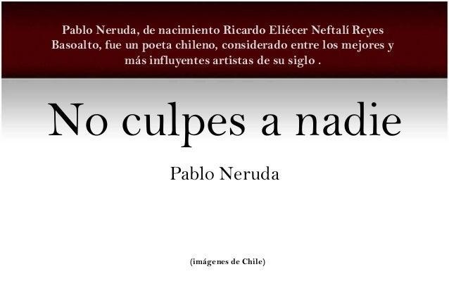 No culpes a nadie