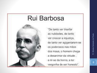 Pr.MoisésSampaiodePaula
8
 