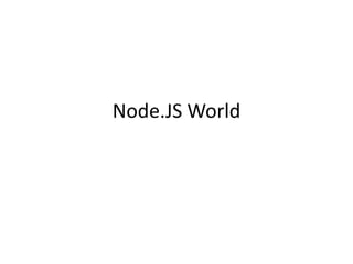 Node.JS World 
