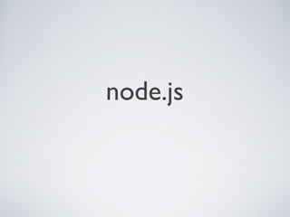 node.js
 
