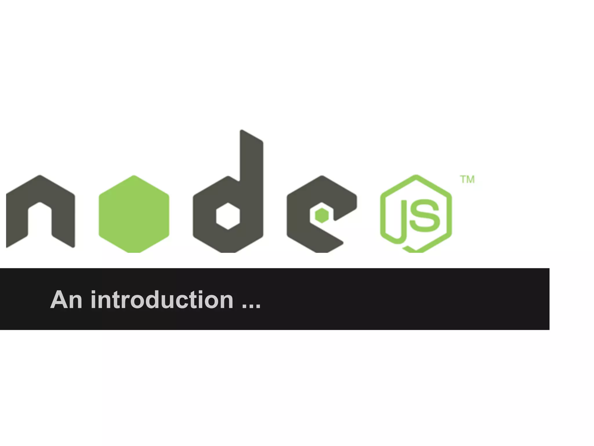 An introduction ...
 
