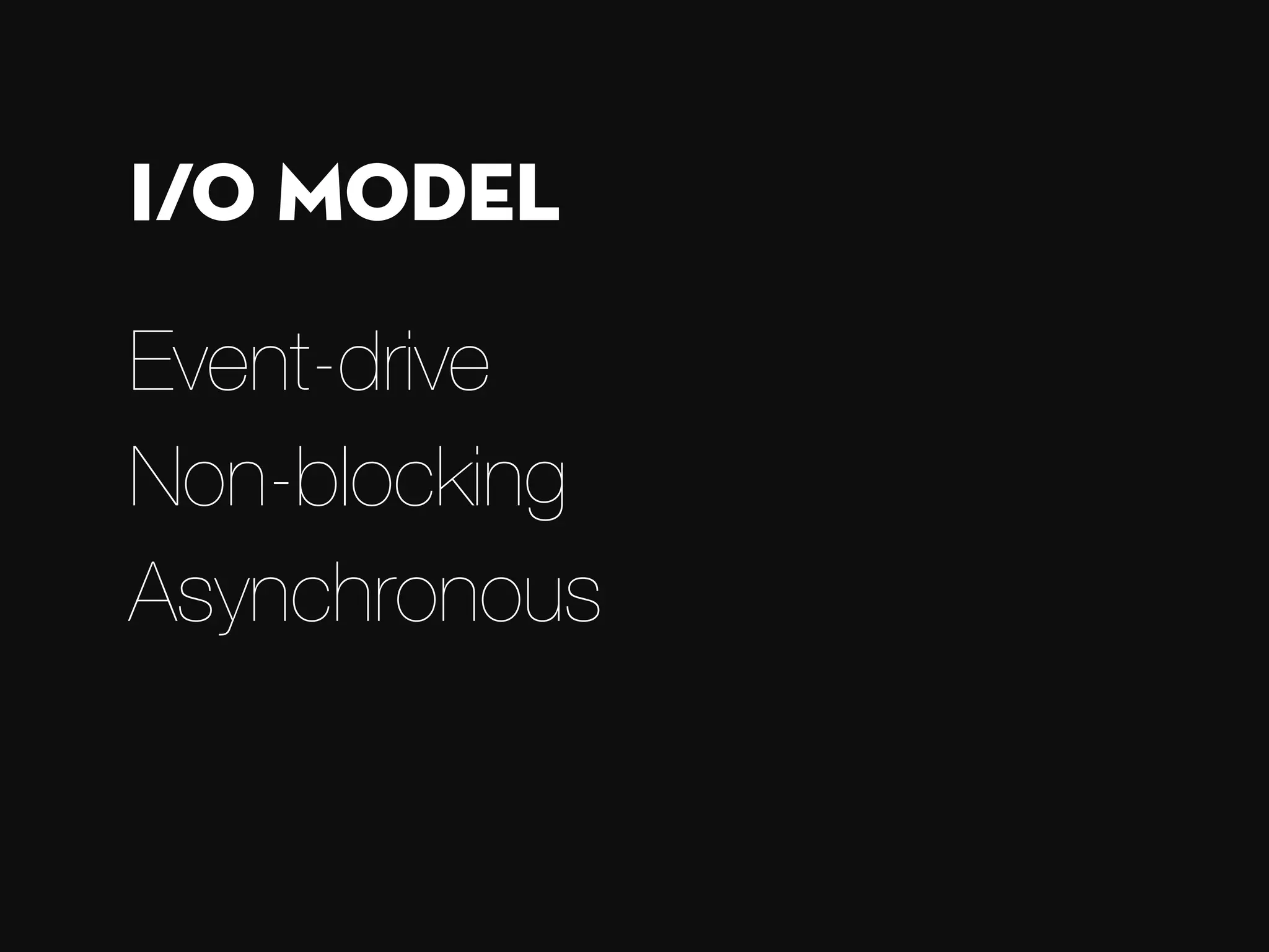 Event-drive Non-blocking Asynchronous I/O Model 