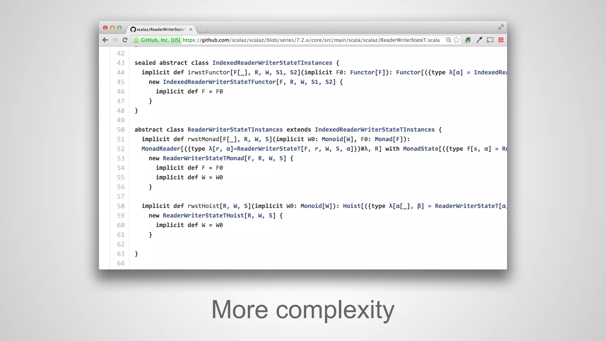 More complexity 
 