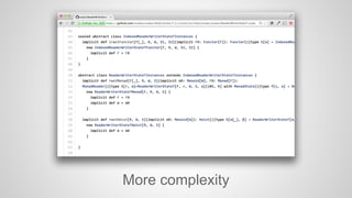 Play is stable, but not mature: backwards 
incompatible API changes every release. 
 
