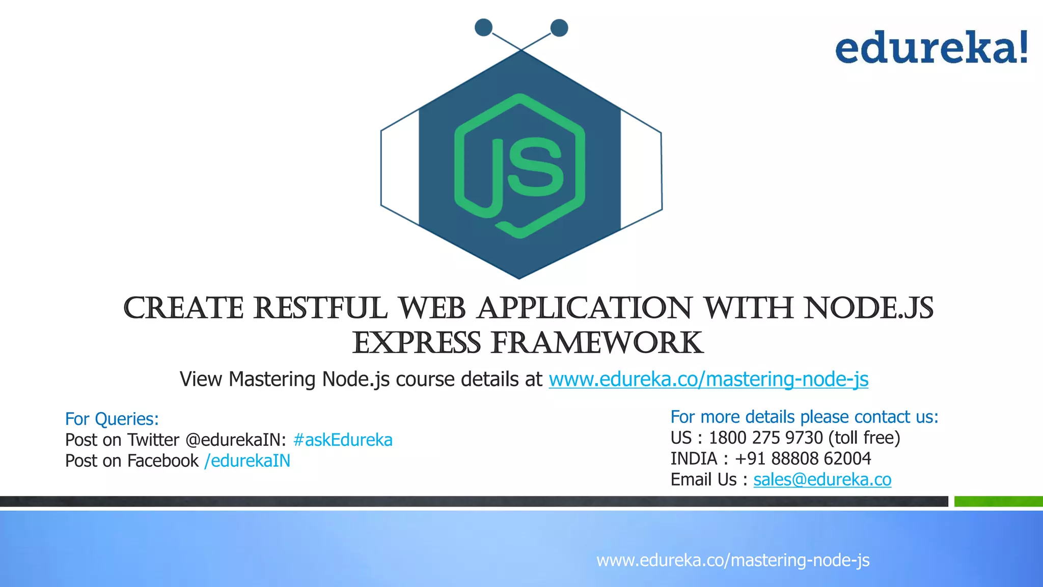 Create Restful Web Application With Node.js Express Framework | PPT