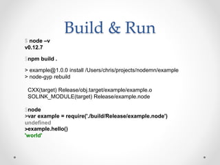 Node.js/io.js Native C++ Addons | PPTX