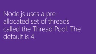 The Node.js Event Loop: Not So Single Threaded | PPT