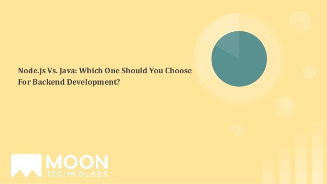 Node.js Vs. Java: Which One Should You Choose For Backend Development? 