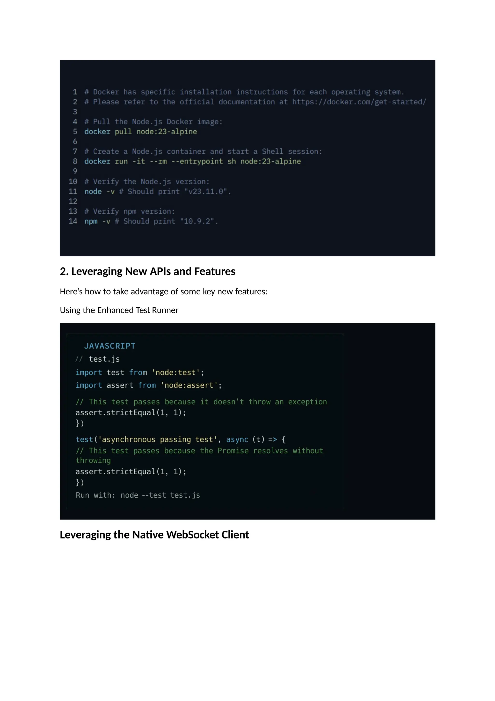 2. Leveraging New APIs and Features
Here’s how to take advantage of some key new features:
Using the Enhanced Test Runner
Leveraging the Native WebSocket Client
 