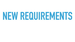 NEW REQUIREMENTS
 