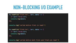 NON-BLOCKING I/O EXAMPLE
 