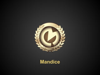 Mandice
 