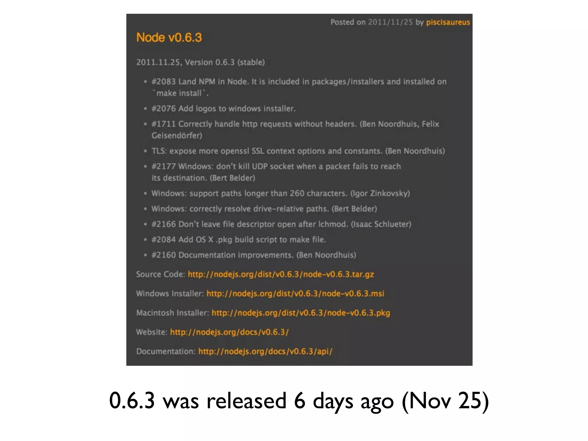 0.6.3 was released 6 days ago (Nov 25)
 