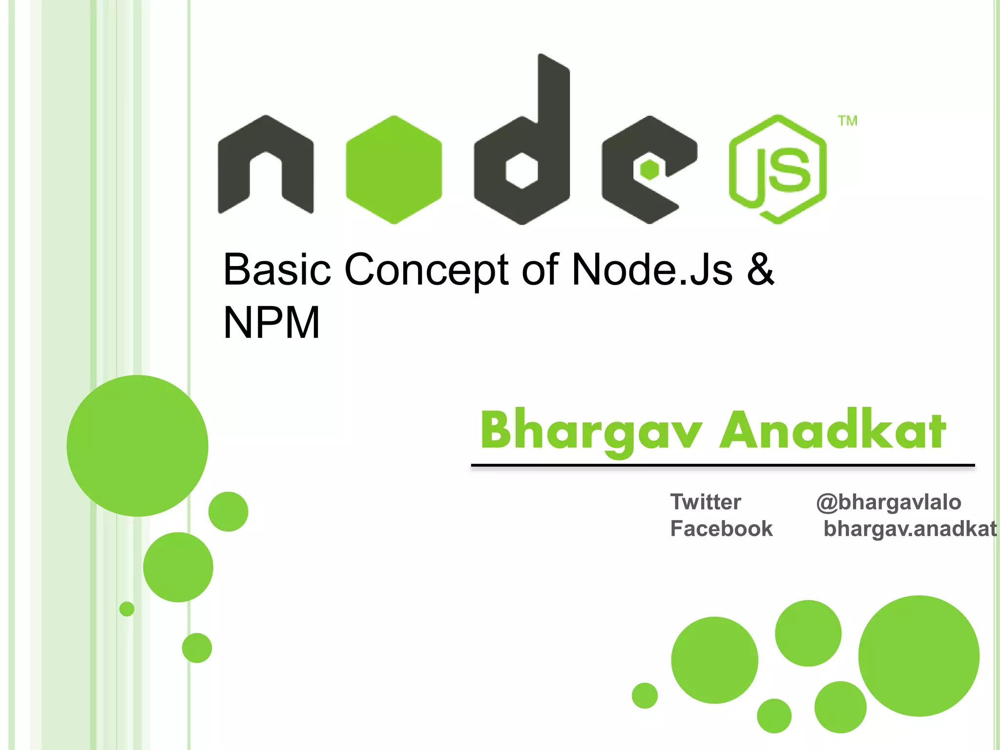 Basic Concept of Node.js & NPM | PPT