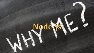 Node.js
 