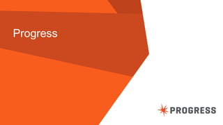 © 2014 Progress Software Corporation. All rights reserved. 
3 Progress  