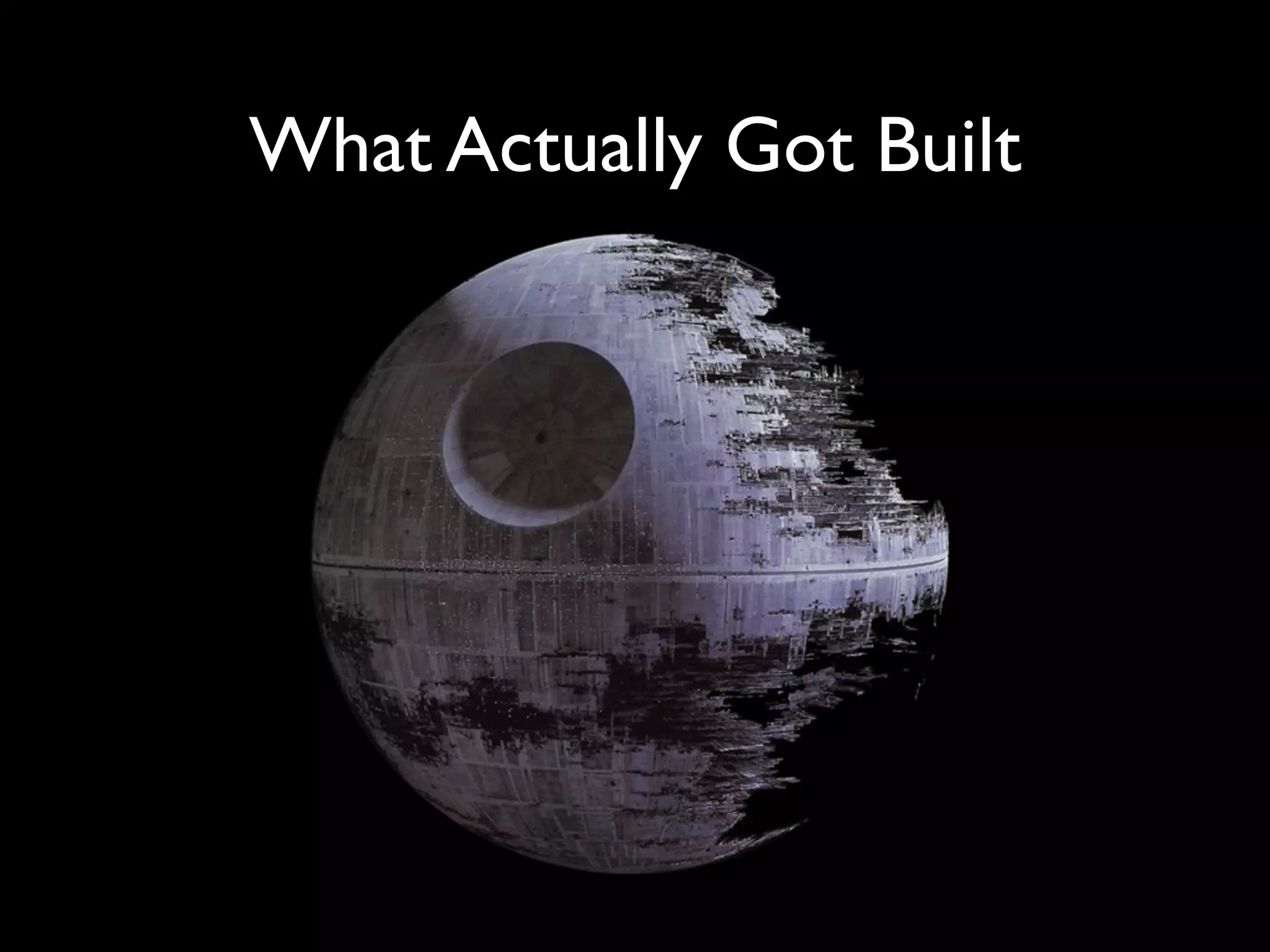 What Actually Got Built
 