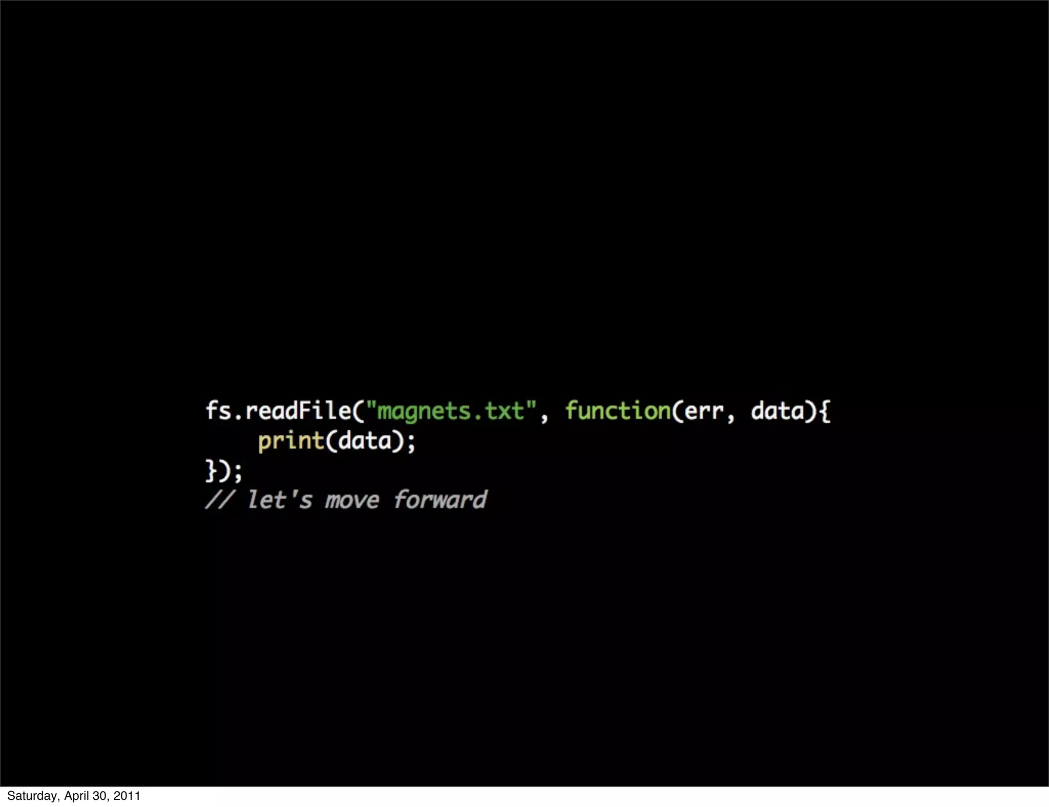 Saturday, April 30, 2011
 