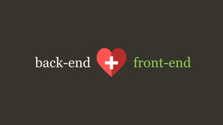 back-end front-end
 