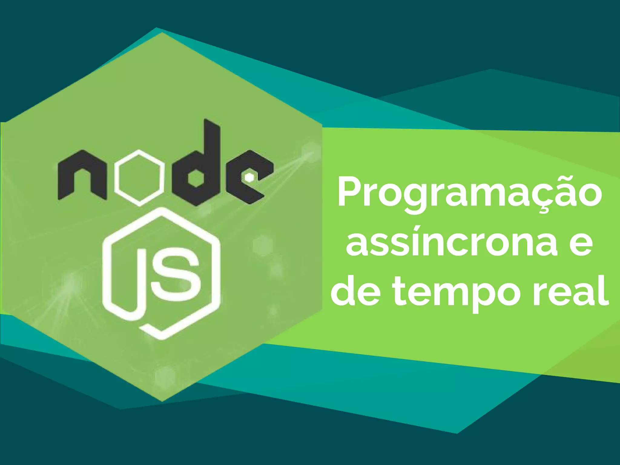 Programação
assíncrona e
de tempo real
 
