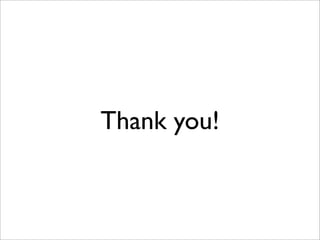 Thank you!
 