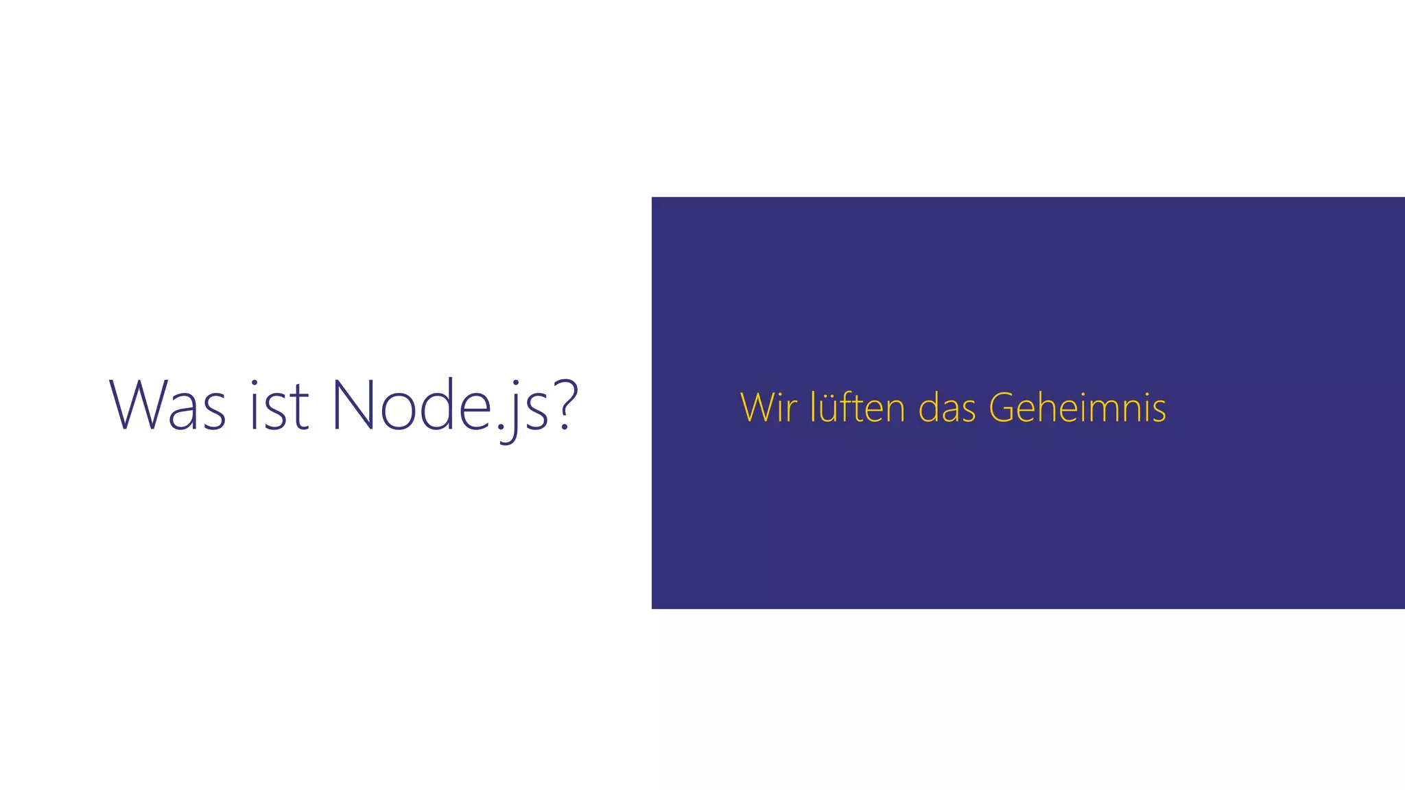 Was ist Node.js? Wir lüften das Geheimnis
 