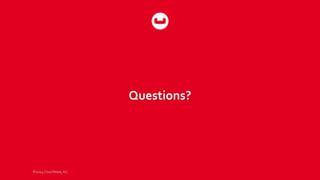 Questions?
©2014 Couchbase, Inc.
 