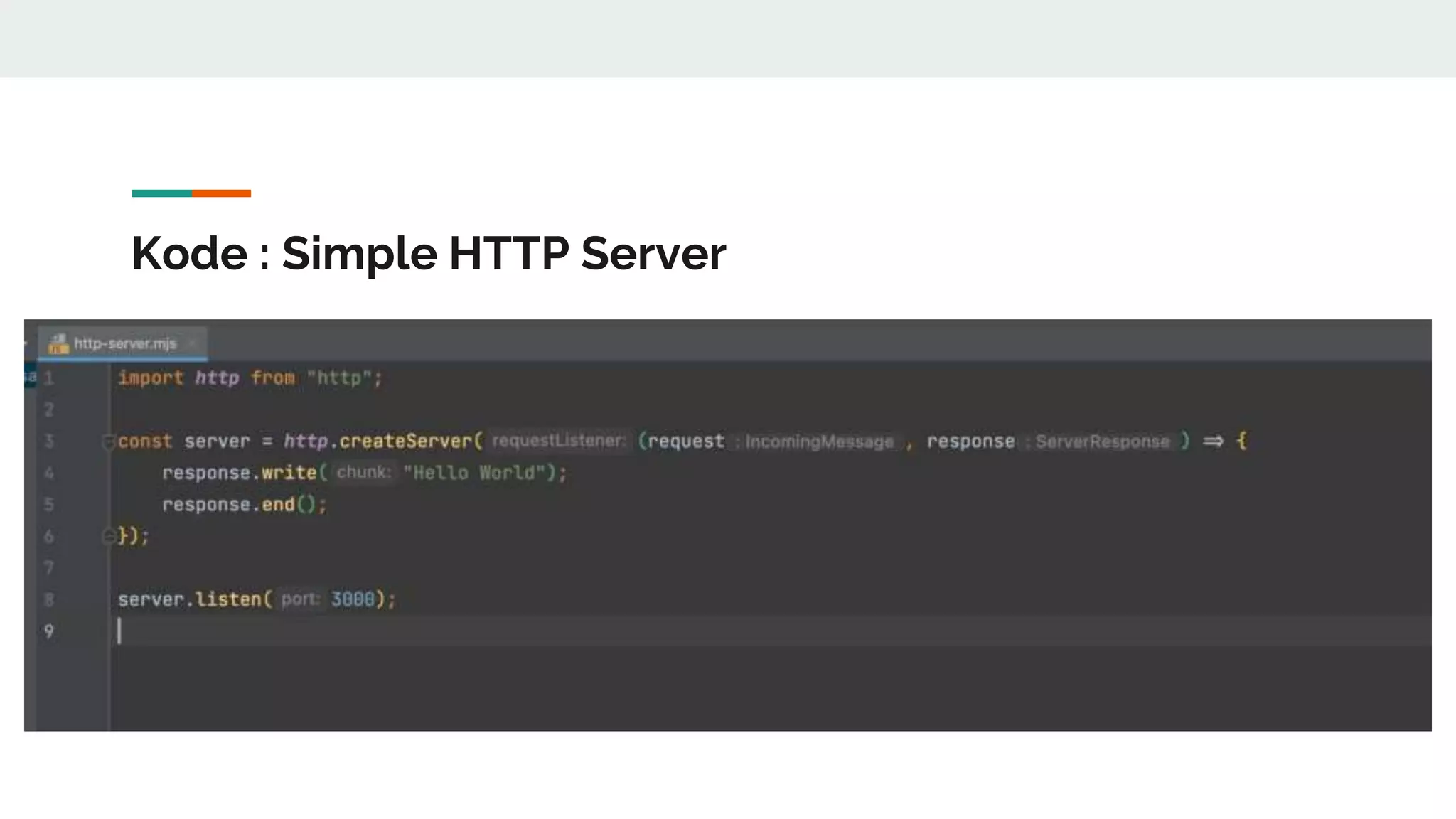 Kode : Simple HTTP Server
 