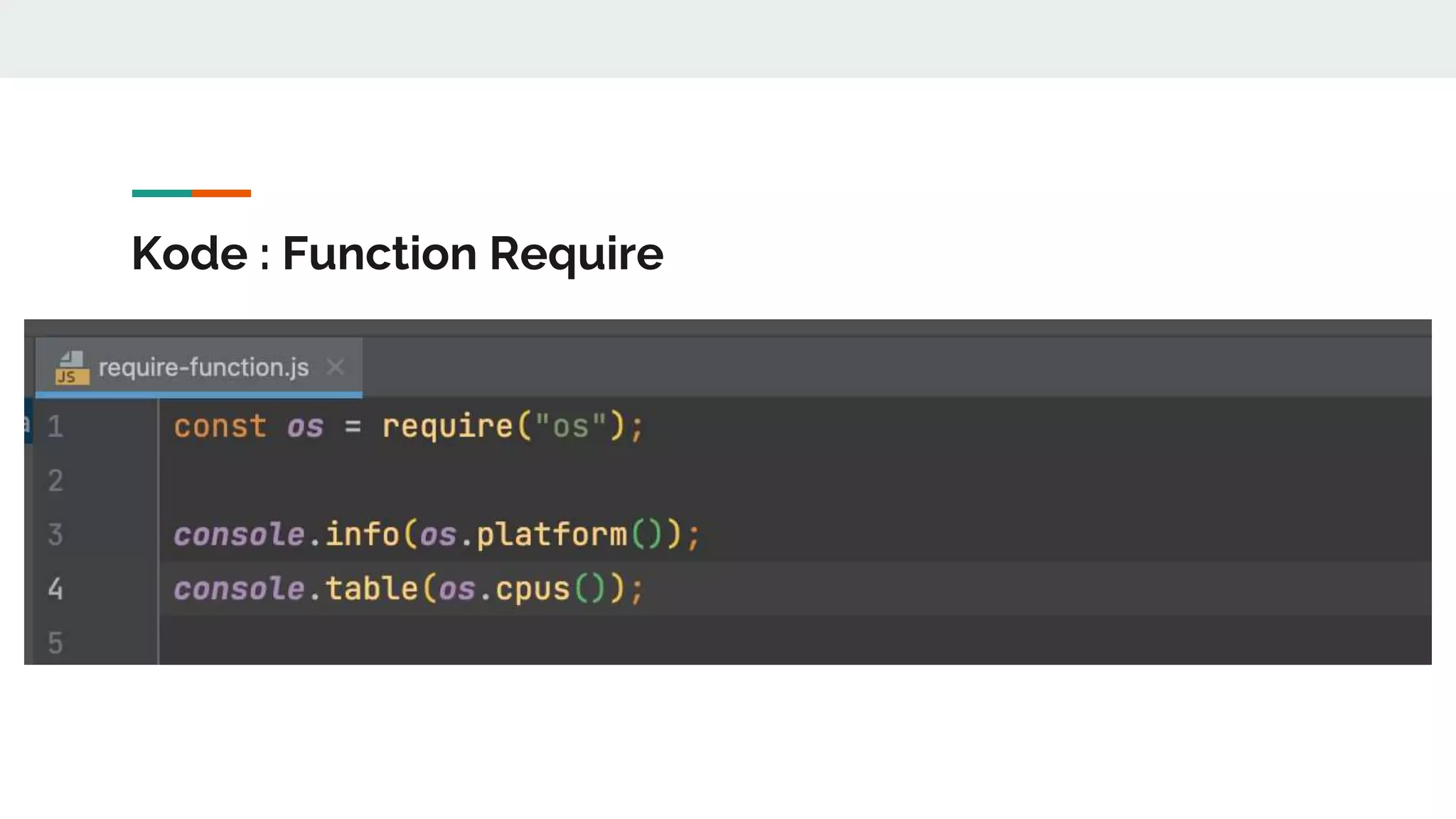Kode : Function Require
 